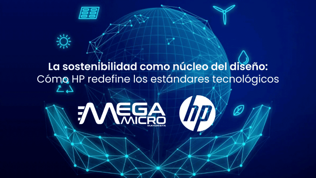 La sostenibilidad como núcleo del diseño: Cómo HP redefine los estándares tecnológicos