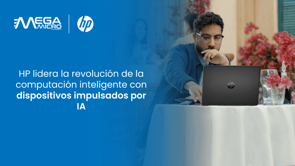 HP lidera la revolución de la computación inteligente con dispositivos impulsados por IA