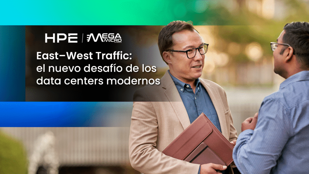 East–West Traffic: el nuevo desafío de los data centers modernos